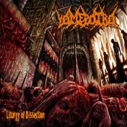 Vomepotro : Liturgy of Dissection